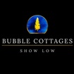 Bubble Cottages Show Low