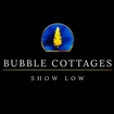 Bubble Cottages Show Low