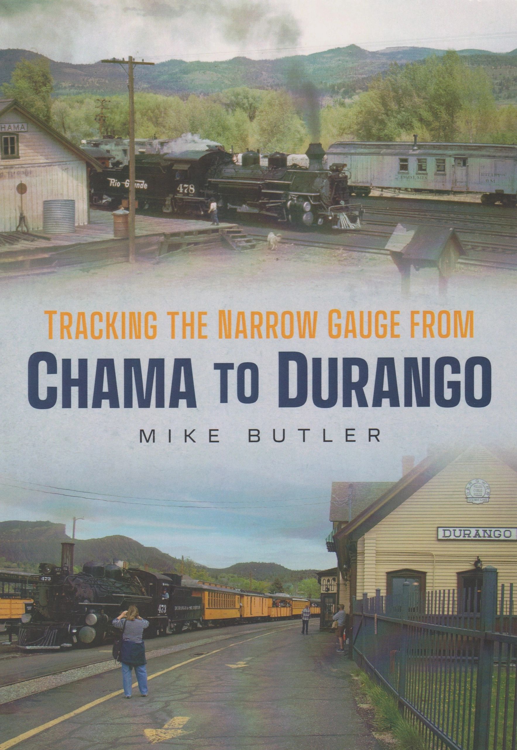 Paperback book cover Tracking the Narrow Gauge from Chama to Durango.