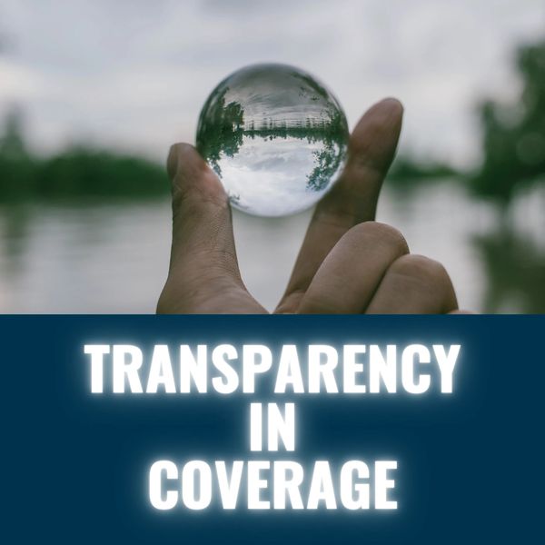 Transparency in Coverage, TiC, Affordable Care Act, ACA, Insurance, Employee Benefits, BeaconPath