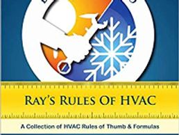 Lesson Learned: Ray's Rules of HVAC