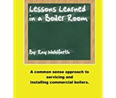 Lessons Learned in a Boiler Room