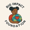 Big Impact Foundation