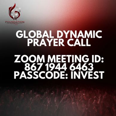 Global Dynamic Prayer Call with Zoom meeting details and passcode.