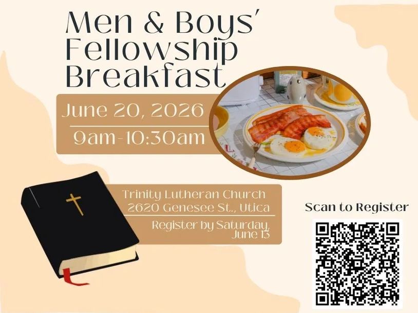 Flyer for Men &amp; Boys' Fellowship Breakfast on June 20, 2026, at Trinity Lutheran Church.