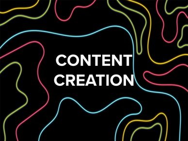 Content creation. 