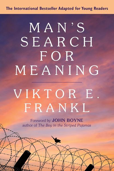 Mans Search For Meaning Viktor Frankl Christopher Pollock Therapy Holocaust Survival Trauma 