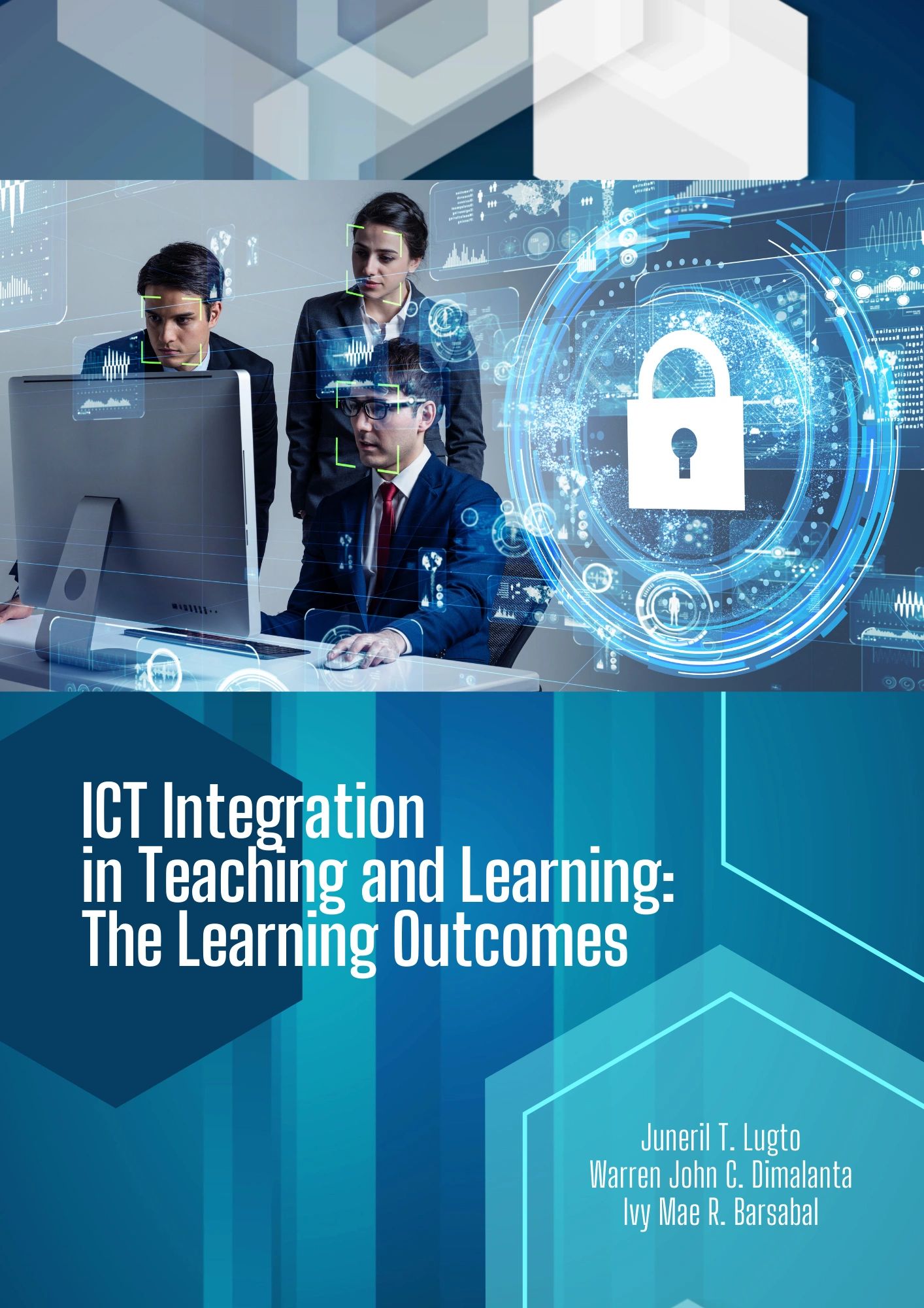 Ict Integration In Teaching And Learning The Learning Outcomes