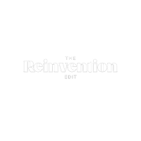 The Reinvention Edit
