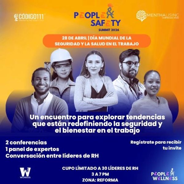 Evento sobre seguridad y bienestar laboral el 28 de abril, con expertos y líderes de RH.
