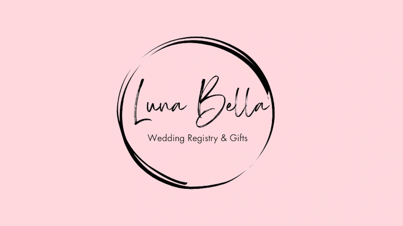 Anna & Cain Luna Bella Registry