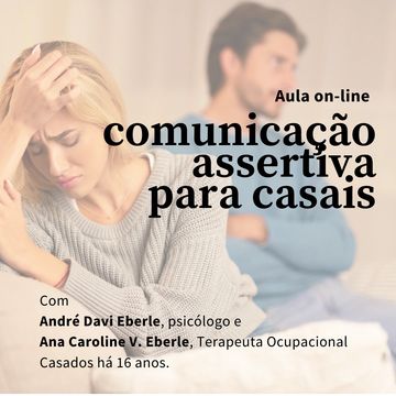 foto de casal brigando e tristes. divulgação para aula de comunicação assertiva com profissionais ps