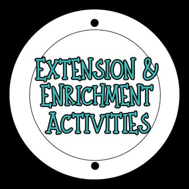 extension and enrichment activities free for your classroom 