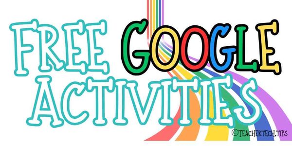 free google activities for teachers