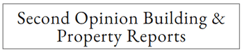 Second Opinion Building & Property Reports