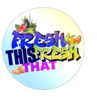 FRESH THIS FRESH THAT