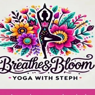 Breathe & Bloom Yoga With Steph
