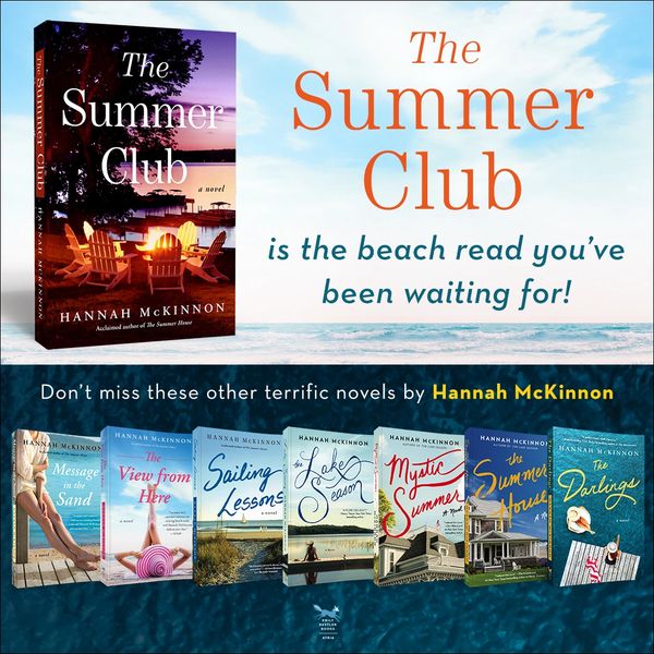 Promotional image showcasing 'The Summer Club' by Hannah McKinnon and her other novels.