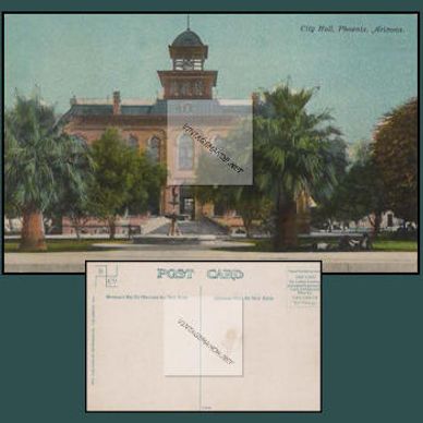 1907-1915 postcard featuring City Hall, Phoenix, Arizona. 