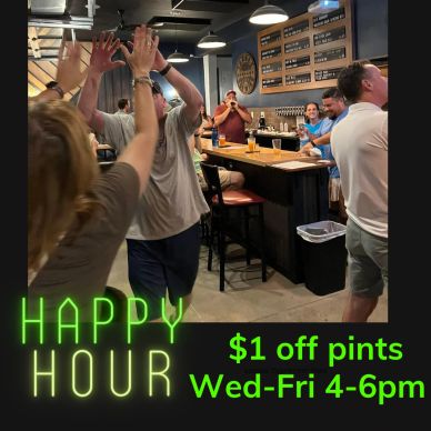 Happy Hour with $1 off pints from Wednesday to Friday, 4-6pm.