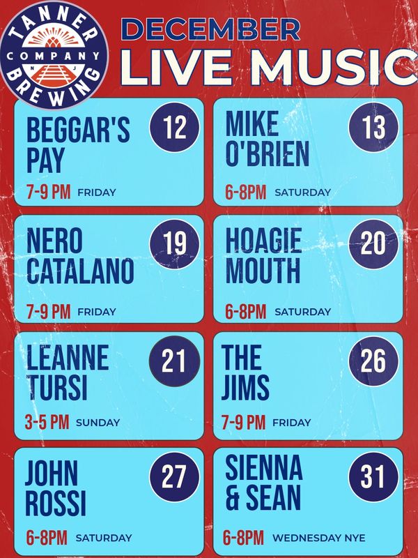 December live music events schedule at Tanner Brewing Company with various artists performing on upcoming dates and times.