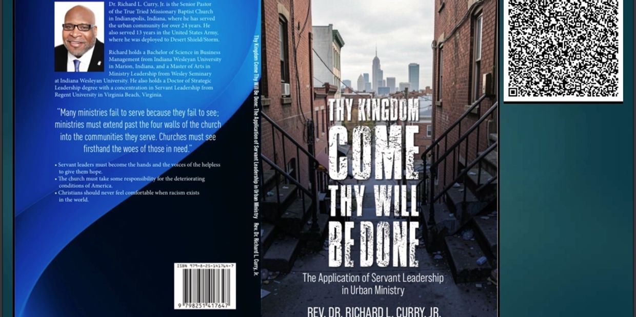 Book cover titled 'Thy Kingdom Come Thy Will Be Done' by Rev. Dr. Richard L. Curry Jr., focusing on servant leadership in urban ministry.