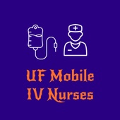 UF Mobile IV Nurses