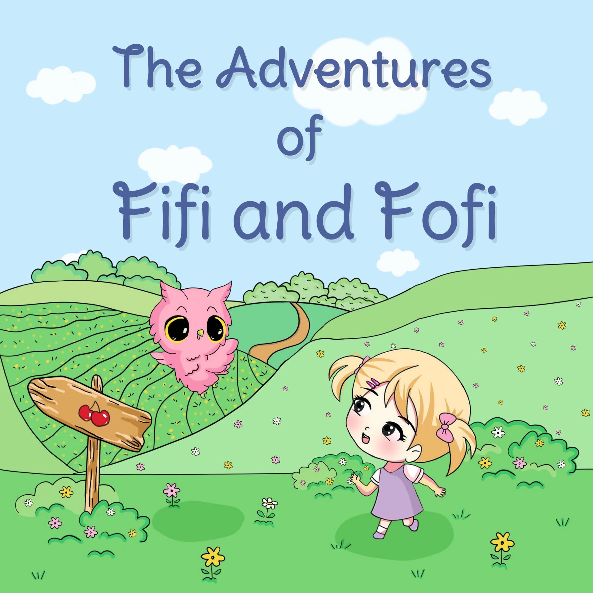 The Adventures of                              FiFi and FoFi