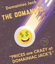  DOMAINIAC JACK
The Domain Maniac
His Prices Are Crazy