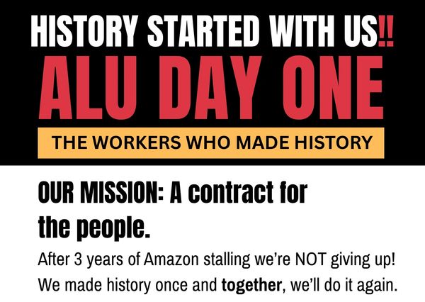ALU Day One calls for unity and perseverance to fight for workers' rights at Amazon.