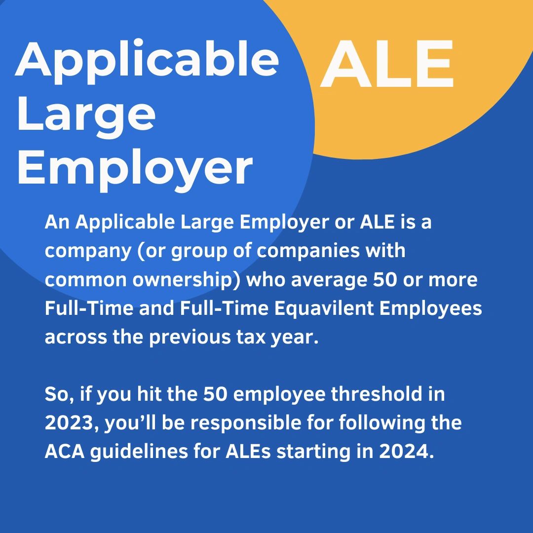 Definition - Applicable Large Employer (ALE)