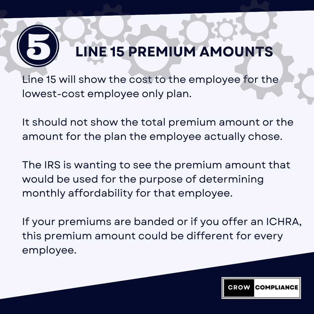 Line 15 Premium Amounts
Lowest cost to the employee for employee-only coverage (bronze plan)