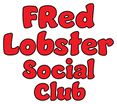 FRed Lobster Social Club
