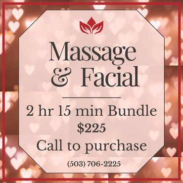 February Special
Massage & Facial Bundle
