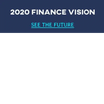 2020 Finance Vision