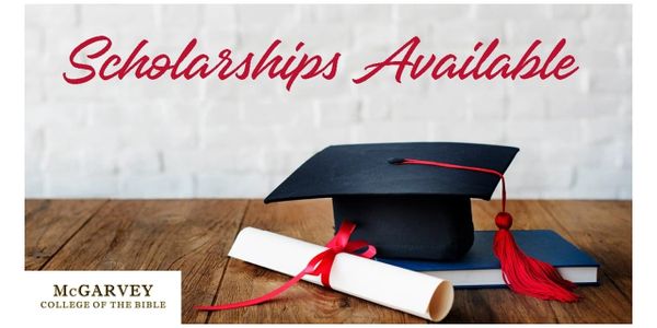 Graduation cap and diploma with scholarship announcement from McGarvey College of the Bible.