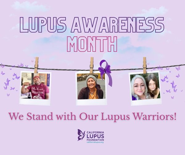 Lupus Awareness Month support with photos of lupus warriors and purple butterflies.