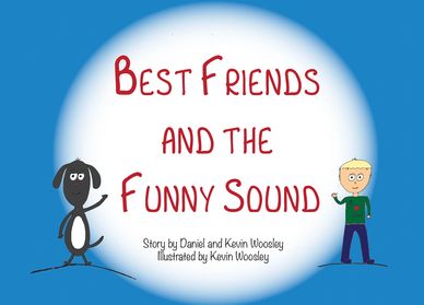 Title page of a children's story about friendship and a funny sound.