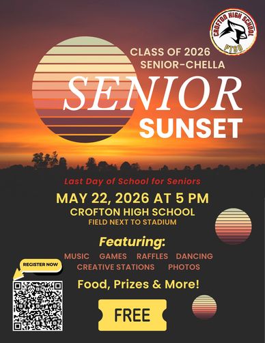 Flyer for Crofton High School's Senior Sunset event on May 22, 2026.