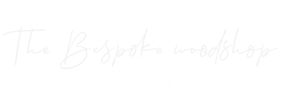 The Bespoke Woodshop

Making Wood Work