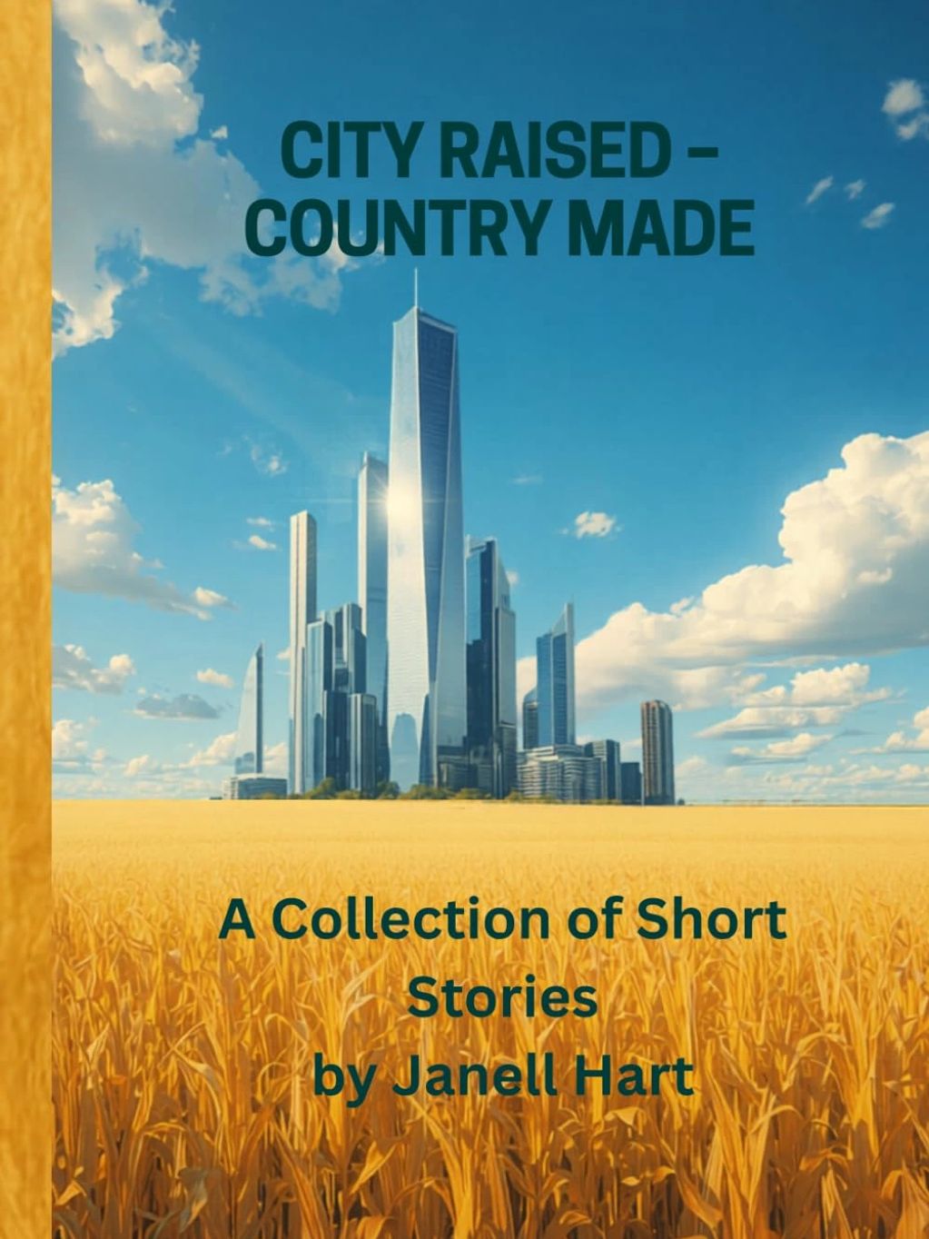 Book cover showing a city skyline behind a golden wheat field under a blue sky.