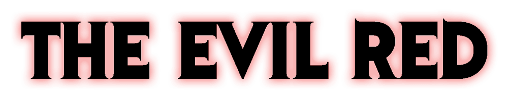 The Evil Red