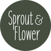 Sprout & Flower