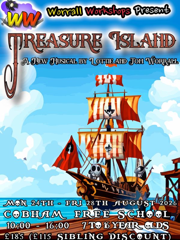 Colorful poster for Treasure Island musical workshop at Cobham Free School in August 2026.