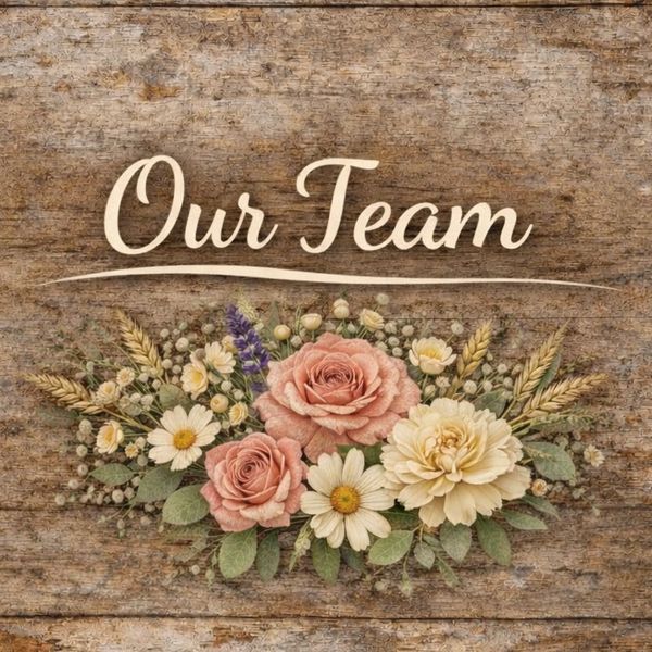Rustic floral design with "Our Team" text on wooden background.