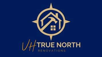 V.H. TRUE NORTH RENOVATIONS