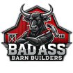 Bad Ass Barn Builders