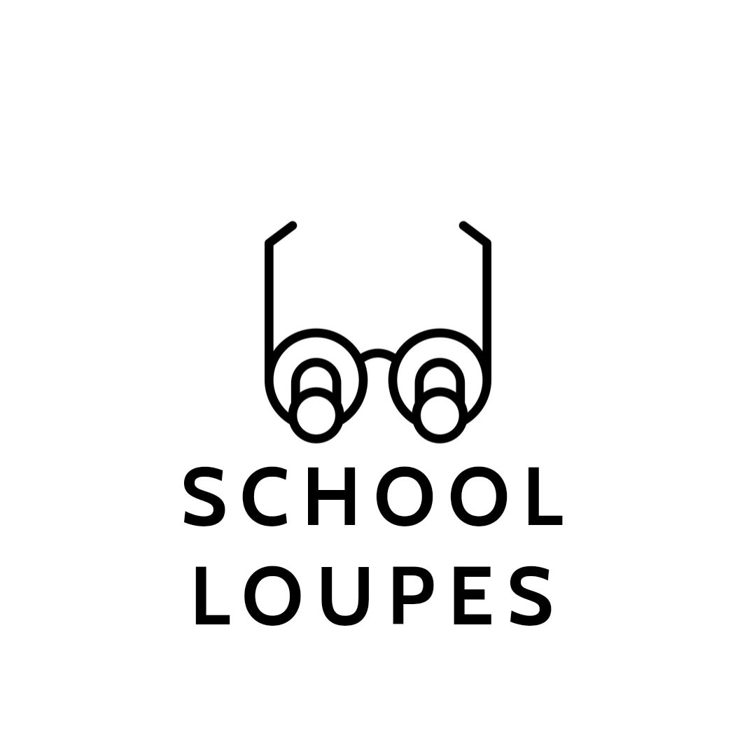 School loupes