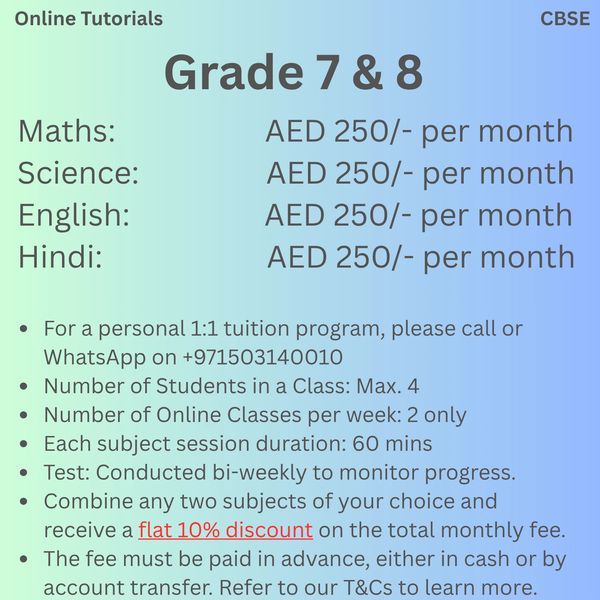 Online CBSE Grade 7 & 8 tuition: Maths, Science, English, Hindi at AED 250/month each.