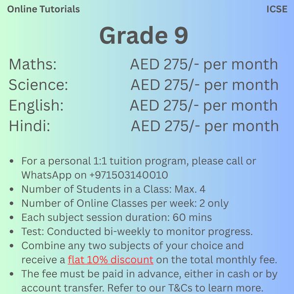 Online ICSE Grade 9 tuition: Maths, Science, English, Hindi at AED 275/month each.